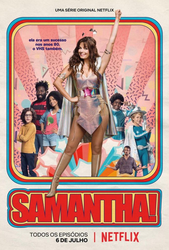 Netflix | Confira trailer oficial de Samantha! 34 Samantha SafeNoBox Vertical Main BPO RGB20180612 9817 15gq9du