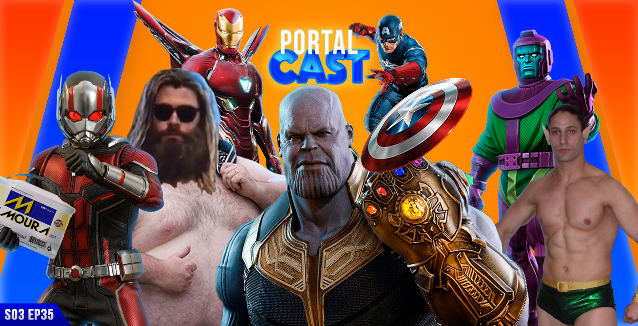 Portal Cast 35 | Vingadores: Ultimato e o Futuro da Marvel 34 EP 35