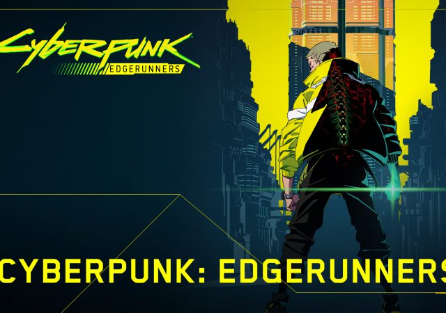 CYBERPUNK EDGERUNNERS