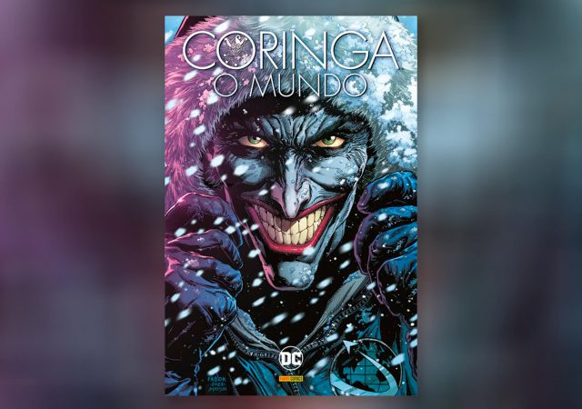 coringa mundo panini felipe castilho tainan rocha mariane gusmao portal nerd img00