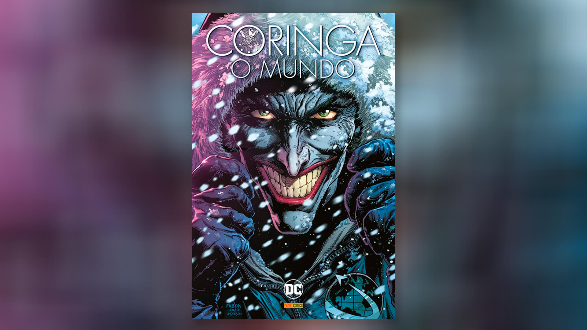 coringa mundo panini felipe castilho tainan rocha mariane gusmao portal nerd img00