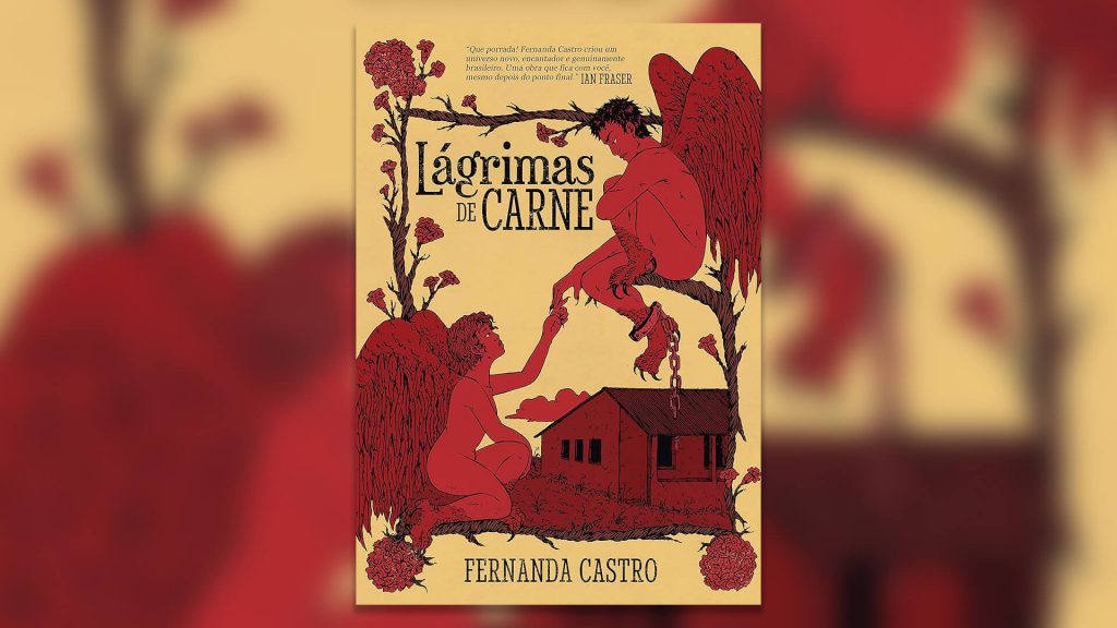 Livros nacionais para presentear no Natal: conheça autores brasileiros incríveis 36 lagrimas carne fernanda castro portal nerd